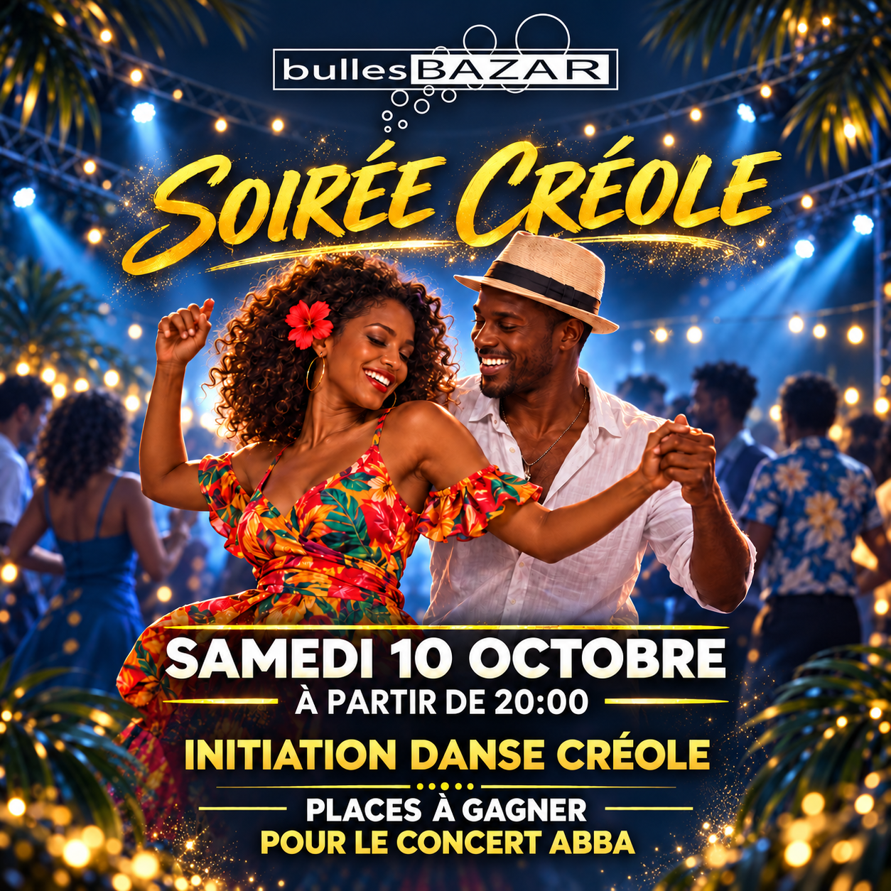 Affiche de la Soirée Créole du samedi 10 octobre 2026 au Bulles Bazar, à partir de 20:00