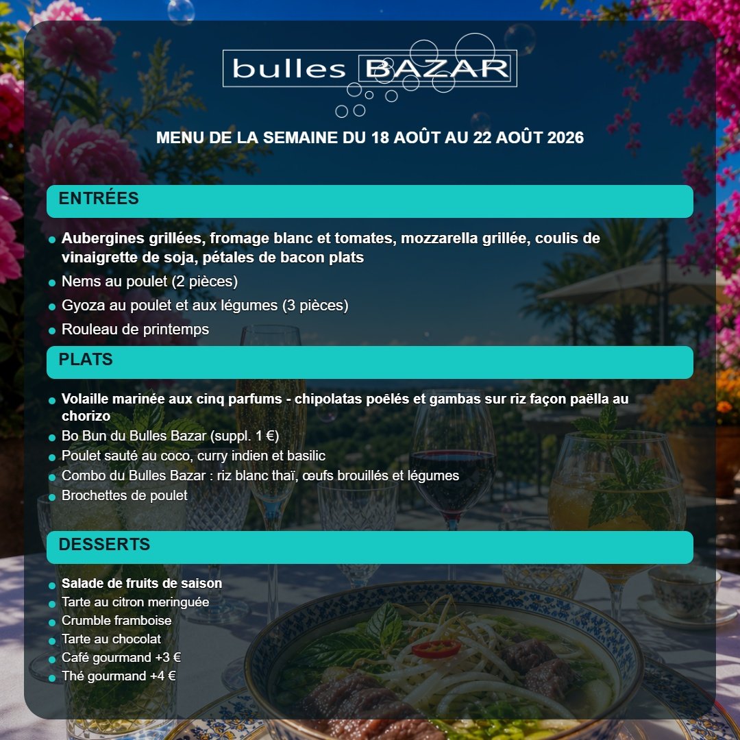 Menu de la semaine du 18 au 22 août 2026 au Bulles Bazar